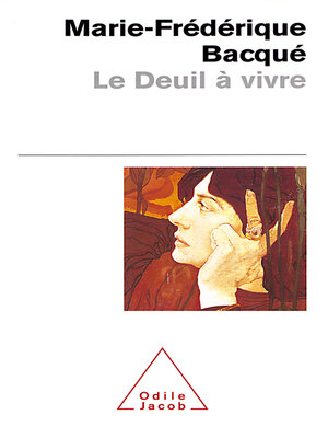 cover image of Le Deuil à vivre
